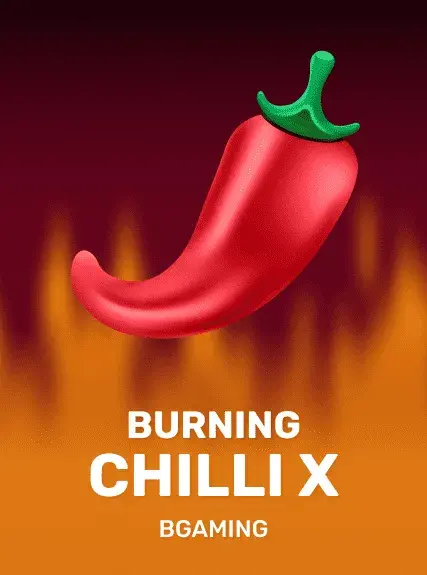 Burning Chilli X